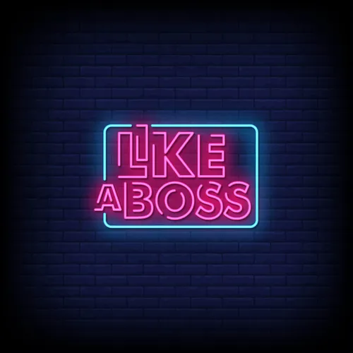Like A Boss Neon Sign - Custom Hats Now