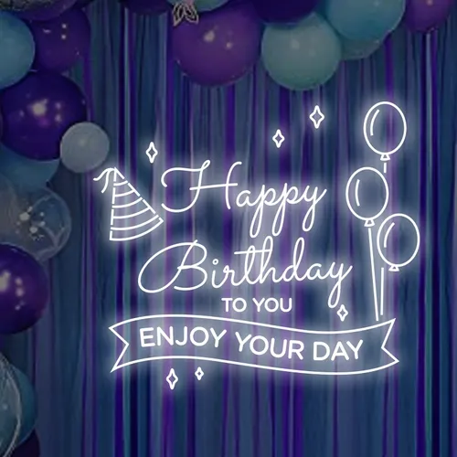 Happy Birthday Enjoy Your Day Neon Sign - Custom Hats Now