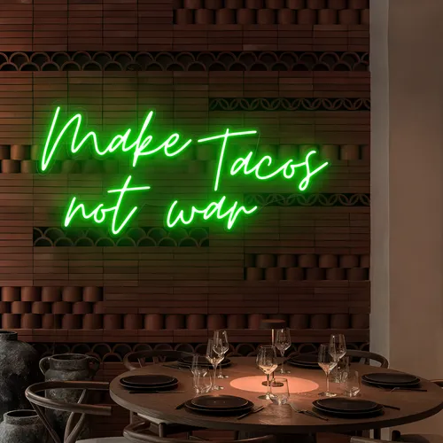 Yummy "Make Tacos Not War" Neon Sign - Custom Hats Now