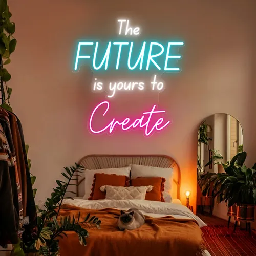 Bright The Future is Yours to Create Neon Sign - Custom Hats Now