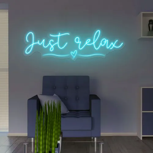 Just Relax Neon Sign - Custom Hats Now