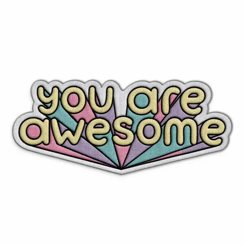 You Are Awesome Iron On Patch - Custom Hats Now