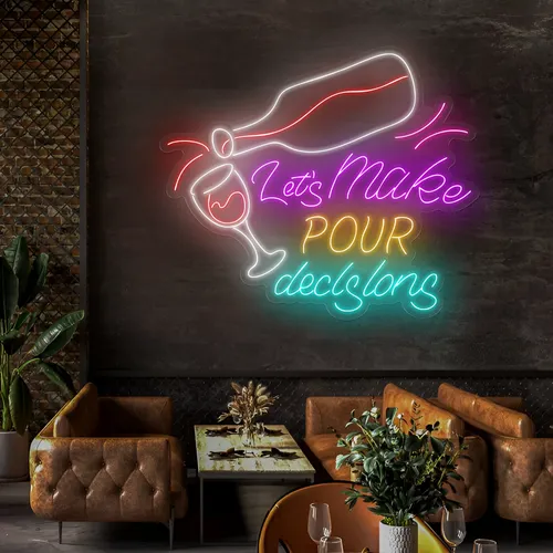 Trendy "Let's Make Pour Decisions" Neon Sign - Custom Hats Now