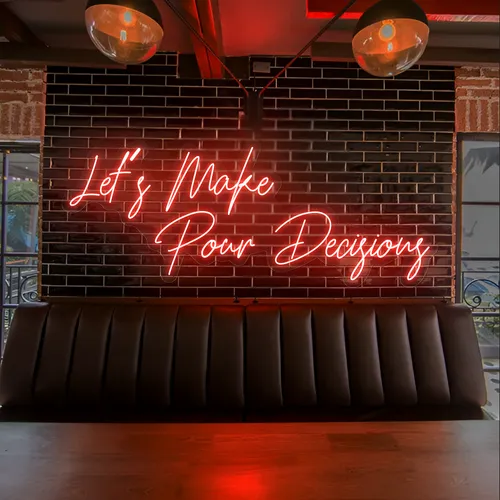 Eye-Catching "Let's Make Pour Decisions" Neon Sign - Custom Hats Now