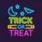 Trick Or Treat Neon Sign - Custom Hats Now
